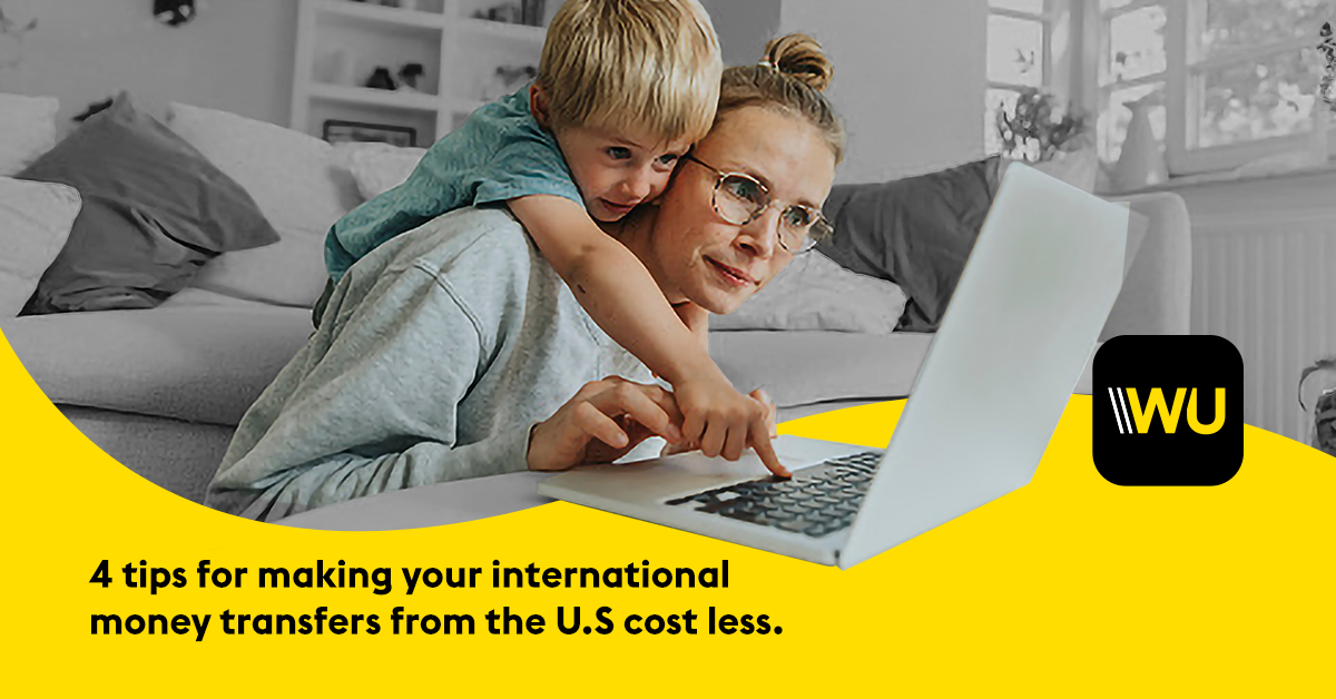 Send money internationally with Western Union® Money Transfer<sup